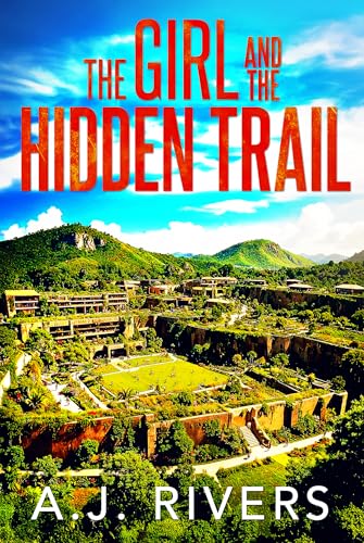 The Girl and the Hidden Trail (Emma Griffin® FBI Mystery Book 39)
