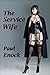 The Service Wife (The Servi...