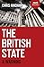 The British State: A Warning