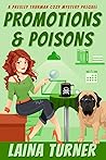 Promotions and Poisons Promotions and Poisons