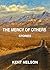 The Mercy of Others: Stories