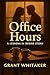 Office Hours (Lessons in De...