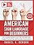 American Sign Language for Beginners by Daniel A. Benson