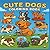 Cute Dogs Coloring Book: 40...
