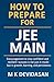 How to Prepare for JEE Main