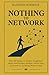 Nothing to Network: How Lif...