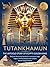 Tutankhamun: The Untold Sto...