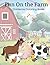 Fun on the Farm: Farm Anima...