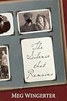 The Silence that Remains by Meg Wingerter
