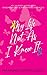 My Life Not As I Knew It: M...