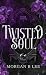 Twisted Soul: A Paranormal Reverse Harem Romance