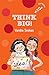 Think Big! (hOle book) by Varsha Seshan