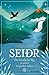 Seiðr: Der isländische Weg ...