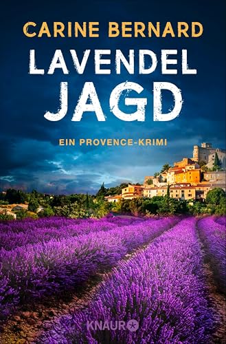 Lavendel-Jagd: Ein Provence-Krimi (Die Lavendel-Morde 8) (German Edition)