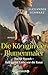 Die Königin der Blumenmaler. Rachel Ruysch – Ihre größte Liebe war die Kunst: Roman (German Edition)