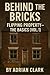 Behind The Bricks: Flipping...