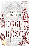 Forged in Blood: ...