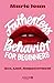 Fatherless behavior for beginners: Sex, Lust, Empowerment | Der Guide für mehr Aufklärung und Selbstbestimmung im Bett, und anderswo (German Edition)