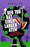 Der Tod hat einen...