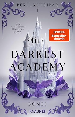 The Darkest Academy 1 – Bones (German Edition)