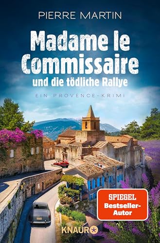 Madame le Commissaire und die tödliche Rallye: Ein Provence-Krimi (Ein Fall für Isabelle Bonnet 13) (German Edition)
