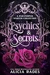 Psychics & Secret...