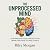 The Unprocessed Mind: How M...