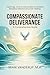 COMPASSIONATE DELIVERANCE -...