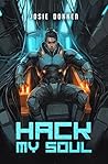 Hack My Soul