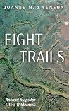 Eight Trails: Anc...