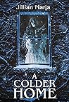 A Colder Home