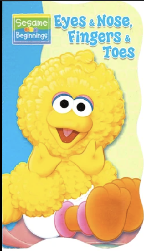 Eyes & Nose, Fingers & Toes (Sesame Beginnings)
