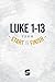 Luke 1-13 from Start2Finish (Start2Finish Bible Studies Book 30)