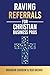 Raving Referrals for Christ...