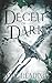 A Deceit of the Dark (A Legacy of the Light)