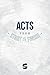 Acts from Start2Finish (Sta...