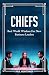 Chiefs: Real-World Wisdom F...