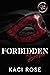 Forbidden Dom by Kaci Rose