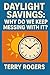 Daylight Savings: Why Do We...