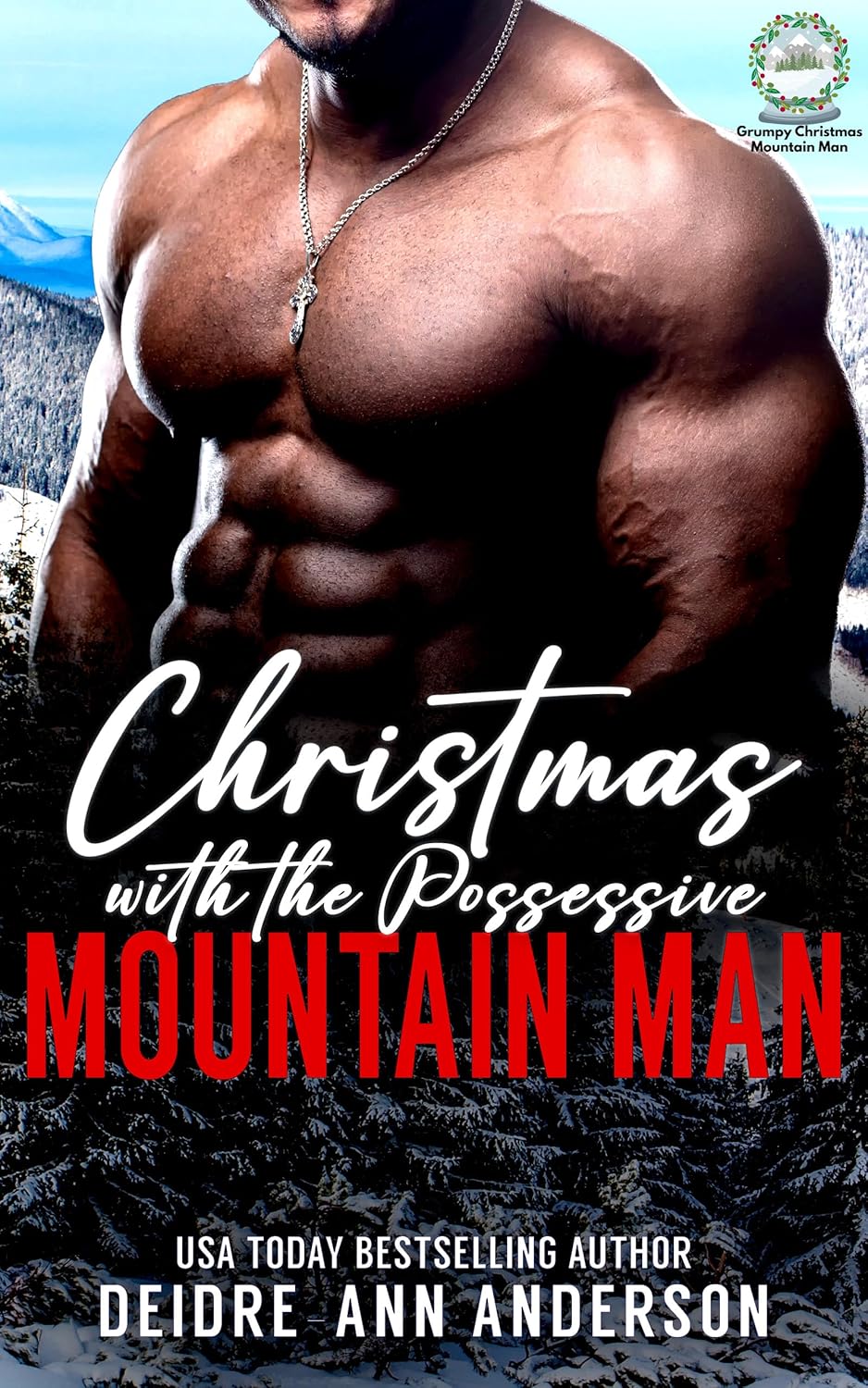 Christmas with the Possessive Mountain Man