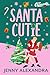 Santa Cutie (Cherryville, #1)