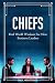 Chiefs: Real-World Wisdom F...