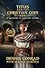 Titus and the Christian Coin by Dennis Conrad Titus and the Christian Coin by Dennis Conrad