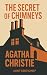 The Secret of Chimneys by Agatha Christie The Secret of Chimneys by Agatha Christie
