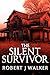 The Silent Survivor: An EMP...