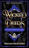 Wicked Deeds: Par...
