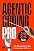 Agentic Coding Pro: The Str...
