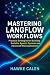 Mastering LangFlow Workflow...