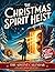 The Christmas Spirit Heist ...