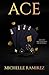 ACE